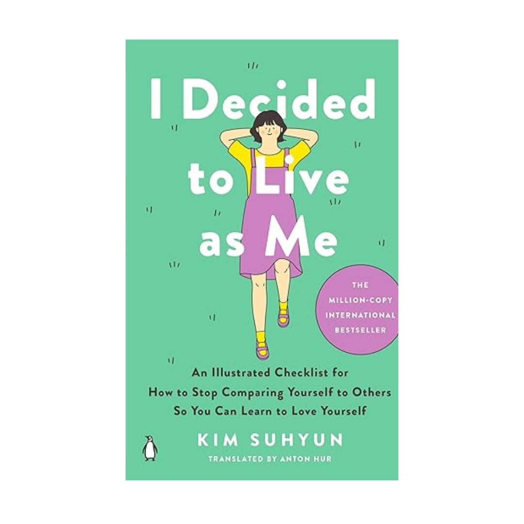 I Decided to Live as Me by Kim Suhyun