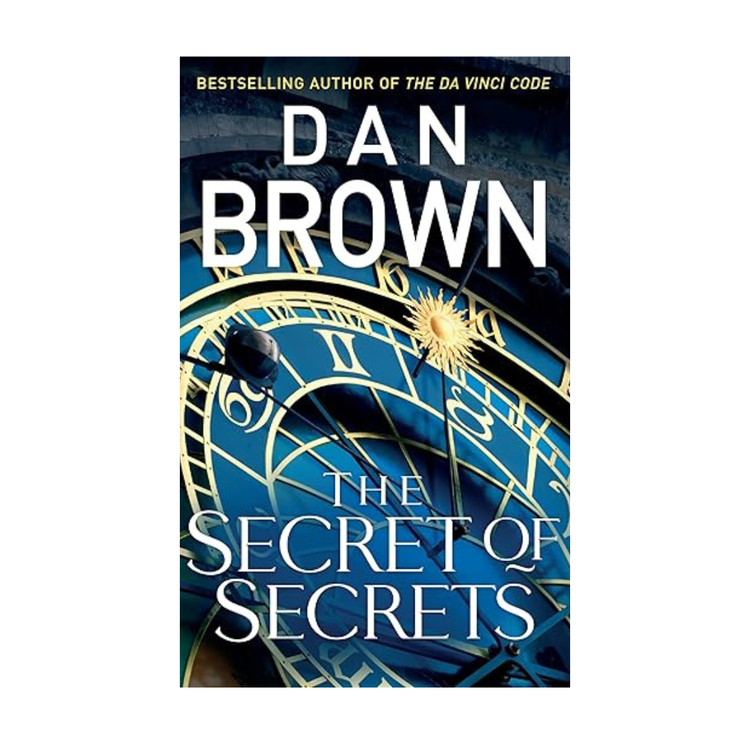 The Secret of Secrets by Dan Brown
