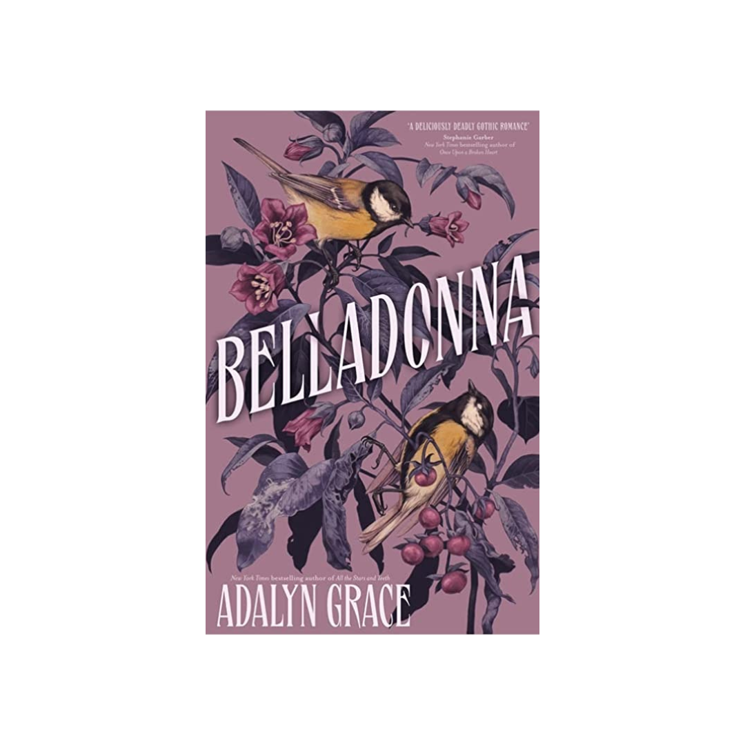 Belladonna by Adalyn Grace