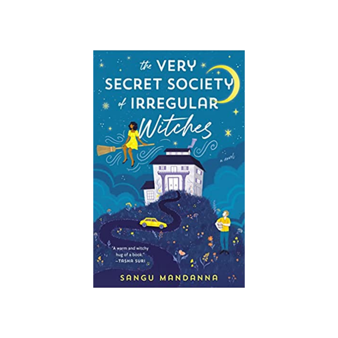 The Very Secret Society Of Irregular Witches by Sangu Mandanna (Paperback)