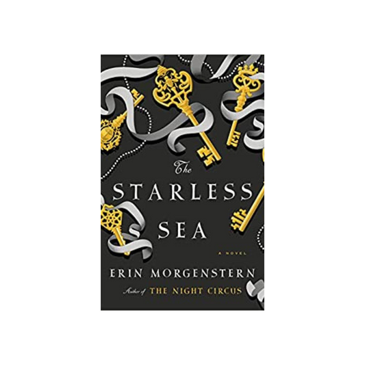 The Starless Sea by Erin Morgenstern (Paperback)