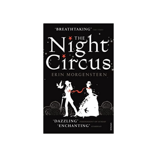 The Night Circus by Erin Morgenstern (Paperback)