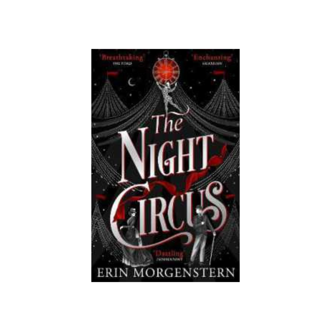 The Night Circus by Erin Morgenstern (Paperback)