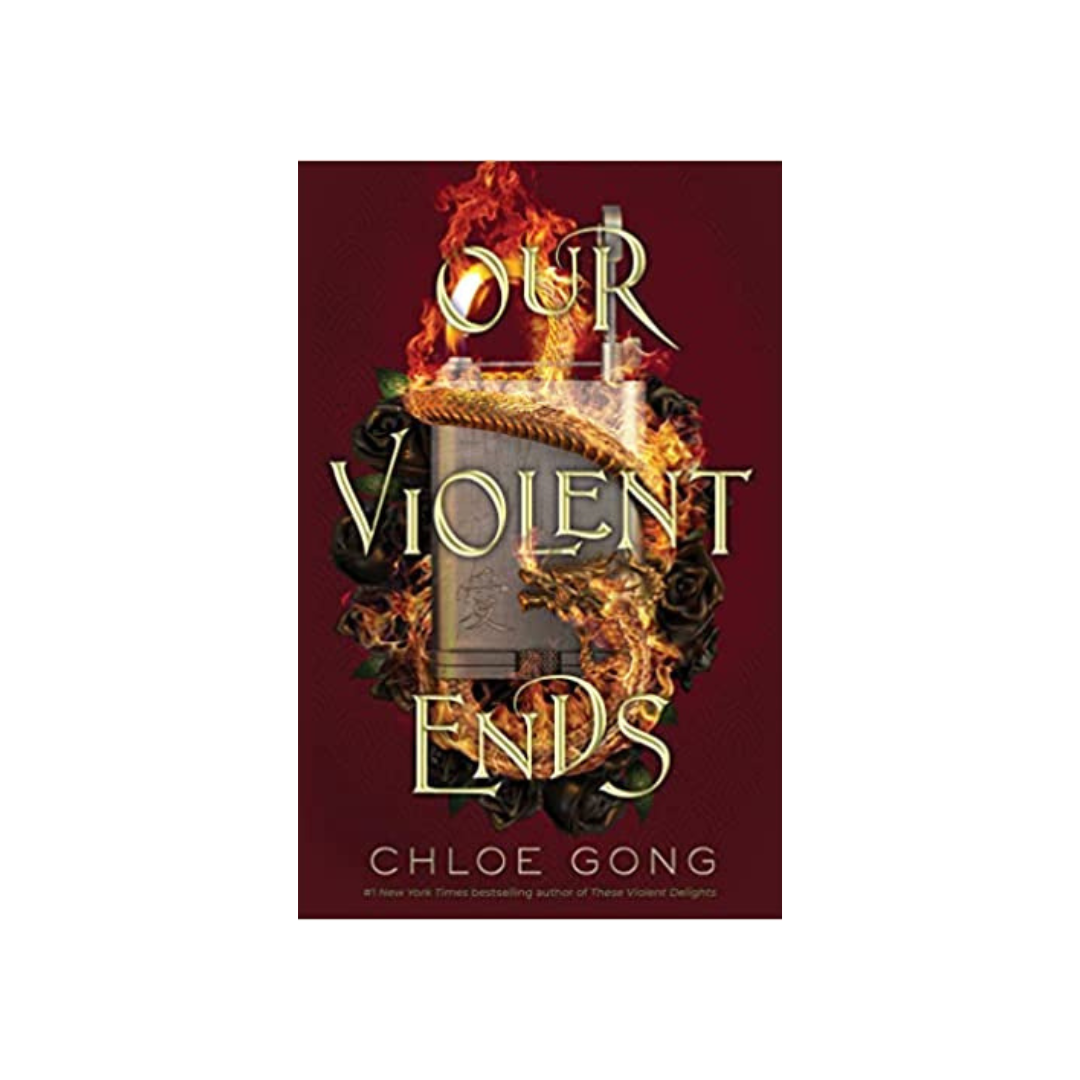 Our Violent Delights by Chloe Gong (Hardcover)