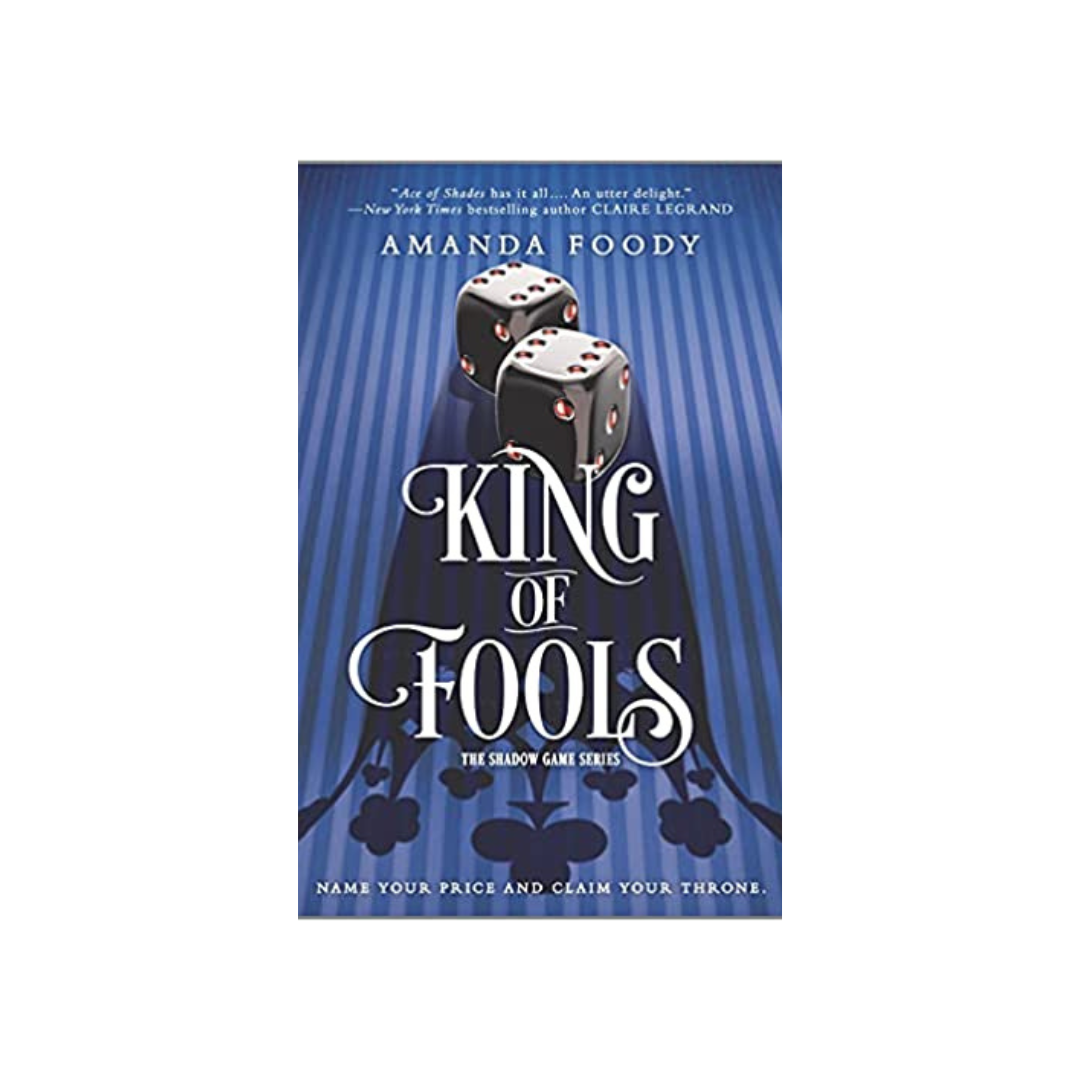 King of Fools (#2) by Amanda Foody (Paperback)