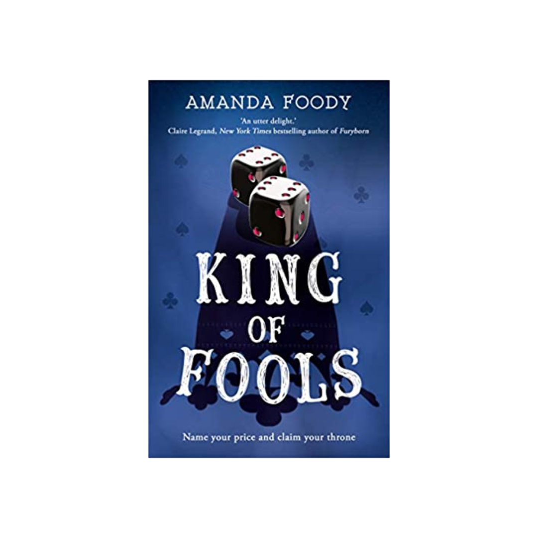 King of Fools (#2) by Amanda Foody (Paperback)