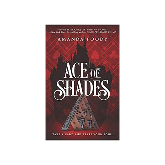 Ace of Shades (#1) by Amanda Foody (Paperback)