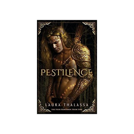 Pestilence (The Four Horsemen Book #1) by Laura Thalassa (Paperback)