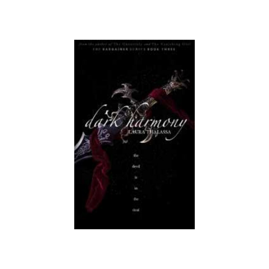 Dark Harmony (The Bargainer) by Laura Thalassa (Paperback)