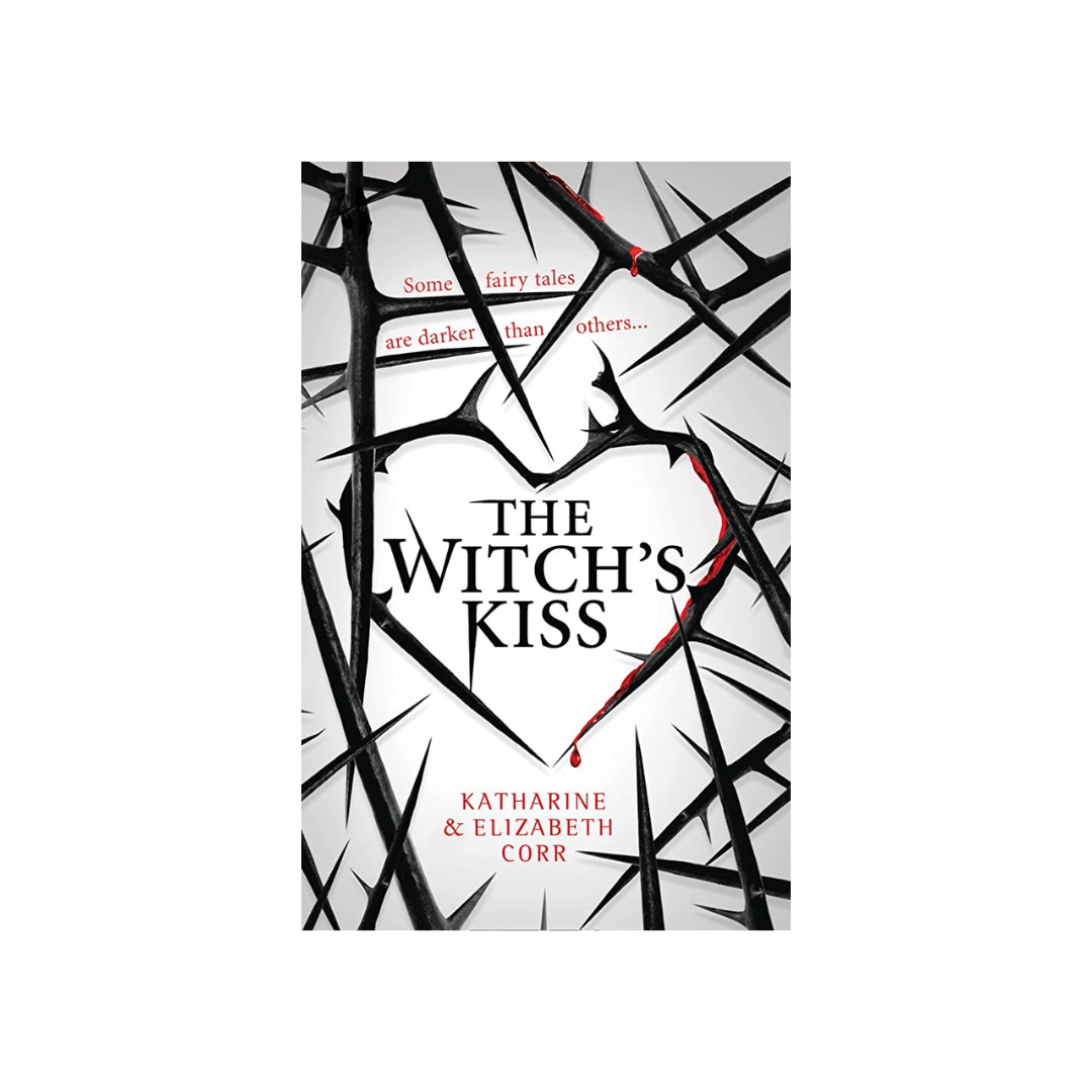 The Witches Kiss by Katherine & Elizabeth Corr (Paperback)