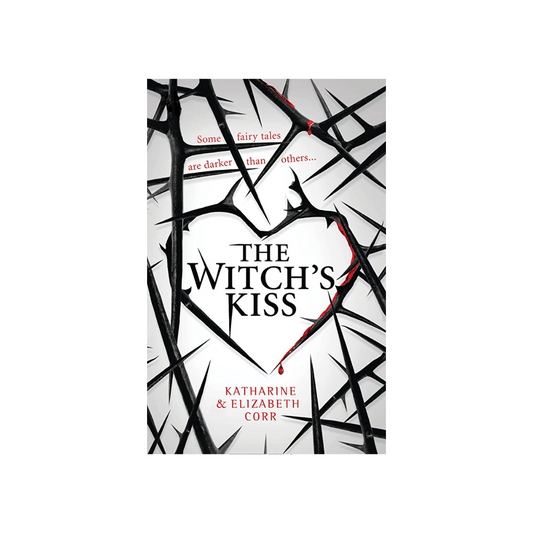 The Witches Kiss by Katherine & Elizabeth Corr (Paperback)