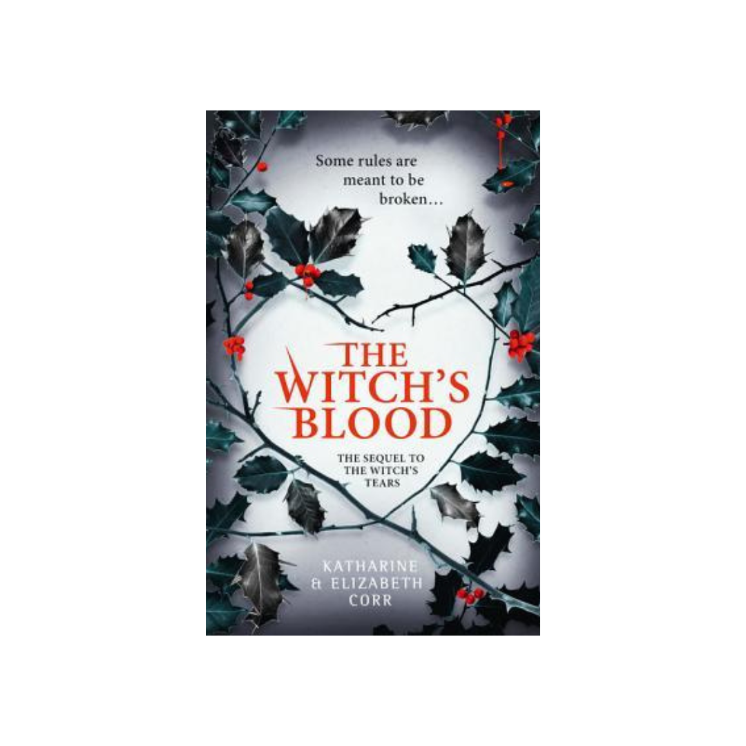 The Witch's Blood by Katherine & Elizabeth Corr (Paperback)