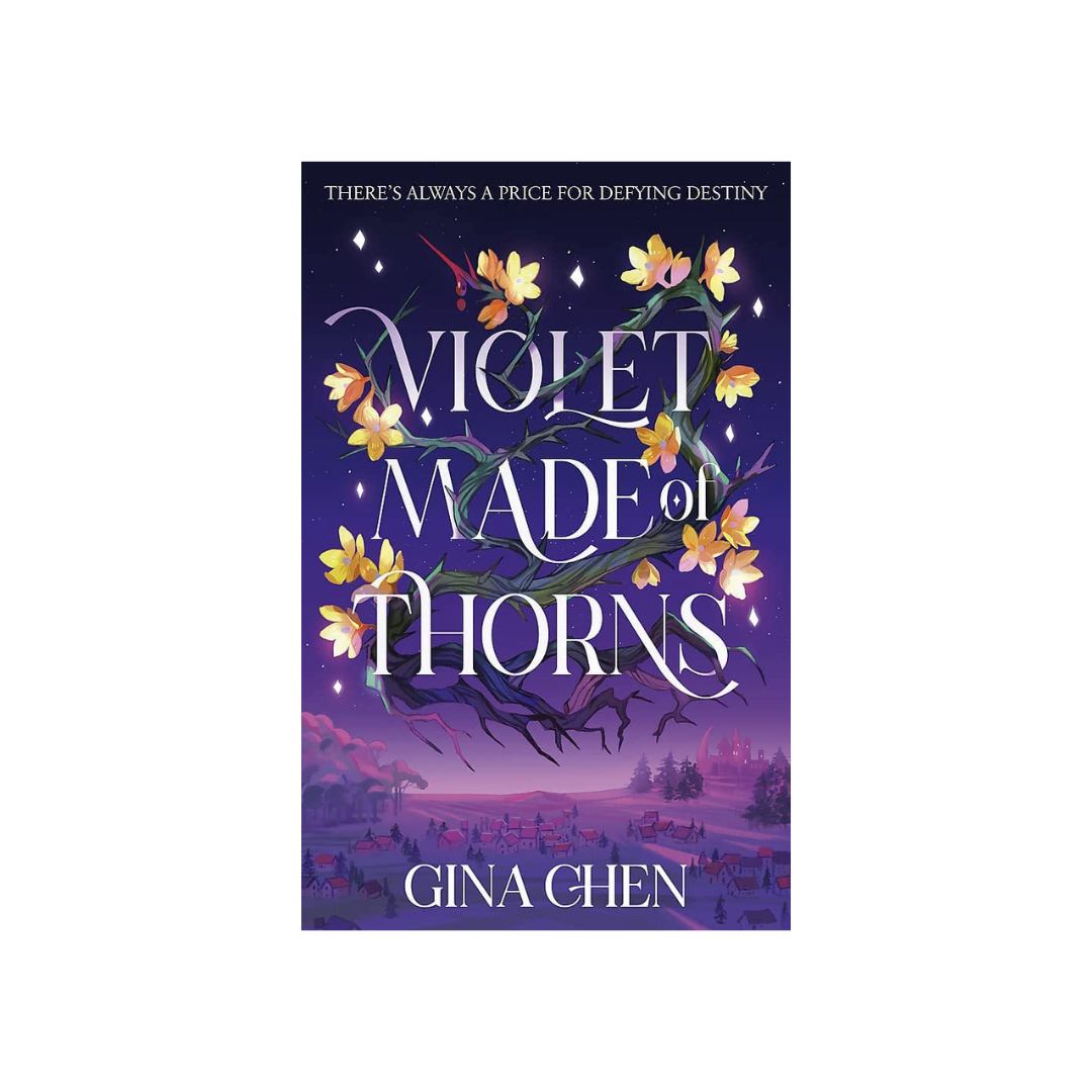 Violet Made of Thorns by Gina Chen (Hardcover)