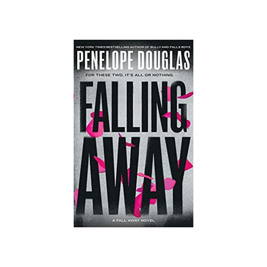 Falling Away by Penelope Douglas (Paperback)