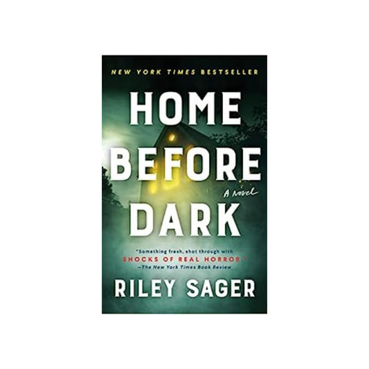 Home Before Dark by Riley Sager (Paperback)