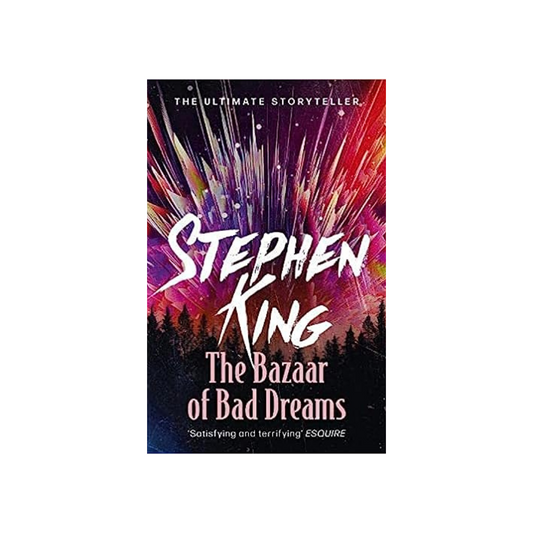 The Bazaar of Bad Dreams by Stephen King (Paperback)