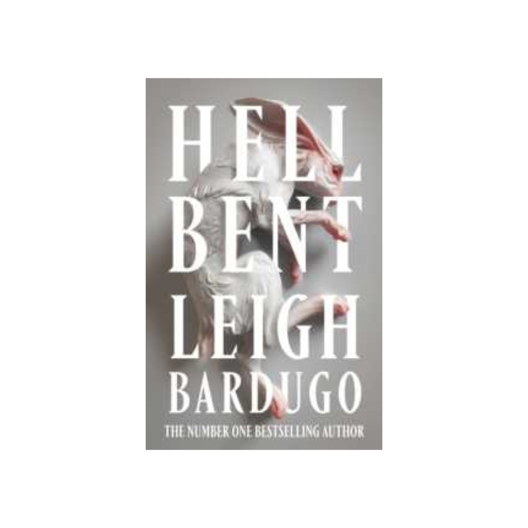 Hell Bent by Leigh Bardugo