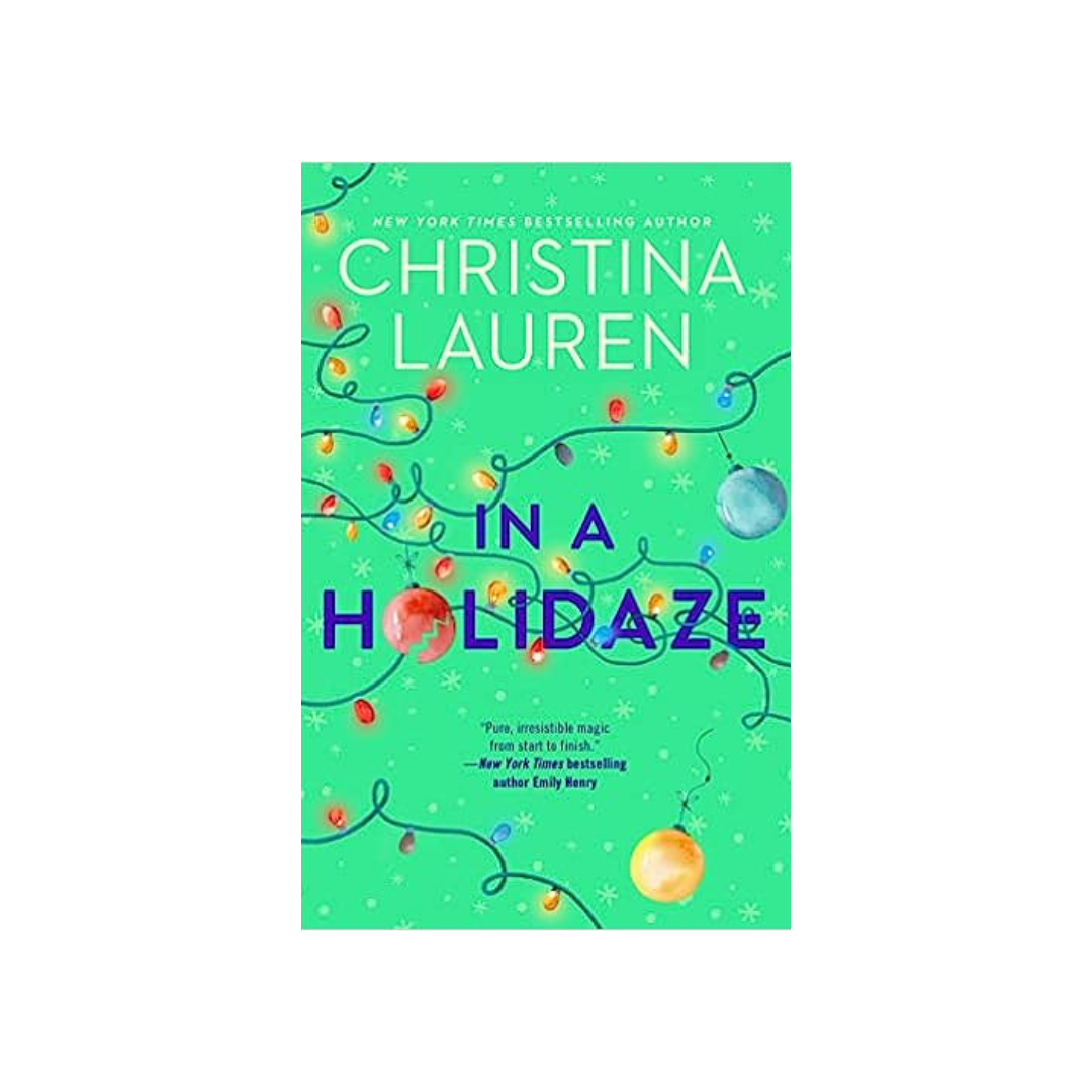 In a Holidaze by Christina Lauren (Paperback)