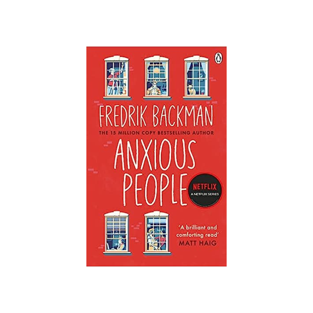 Anxious People by Fredrick Backman (Paperback)