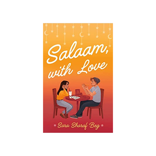 Salaam, With Love by Sara Sharaf Beg (Paperback)