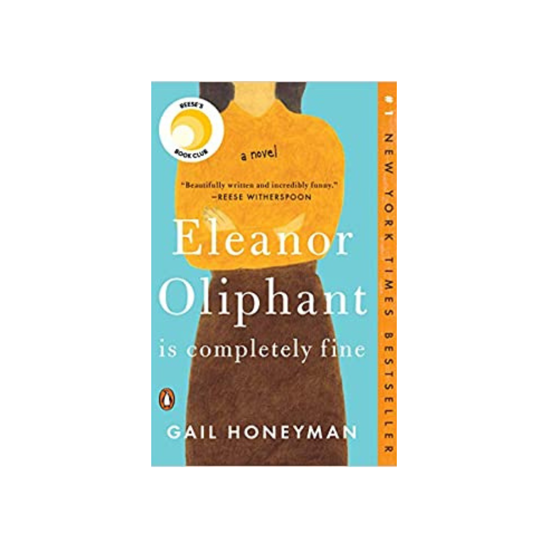 Eleanor Oliphant is Completely Fine by Gaily Honeyman (Paperback)