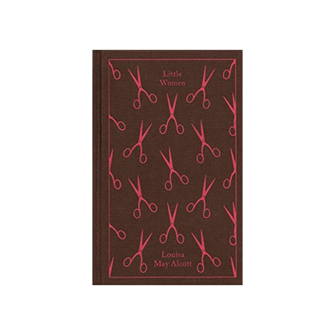 Little Women by Louisa May Alcott (Classic Clothbound Hardcover)