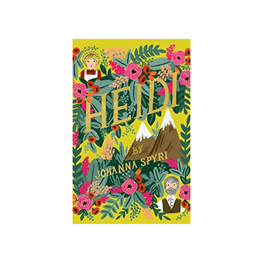 Heidi by Johanna Spyri (Illustrated Hardcover)