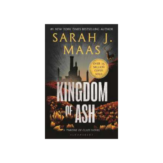 Kingdom of Ash (#7) by Sarah J Maas (Paperback)