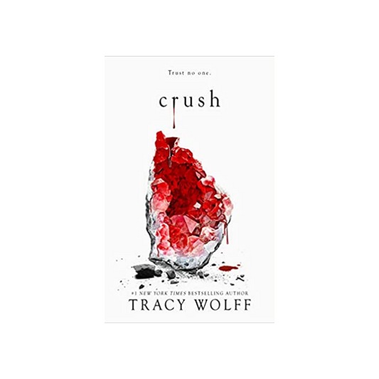 Crush by Trace Wolff (Paperback)