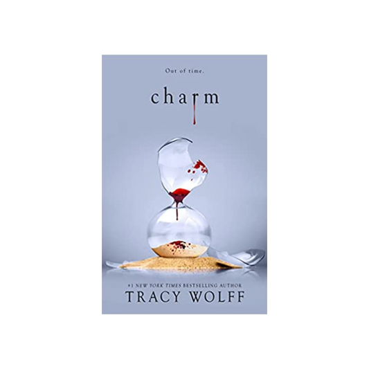 Charm by Tracy Wolff (Paperback)