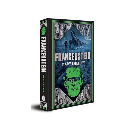 Frankenstein by Mary Shelley (Deluxe Hardbound Edition)
