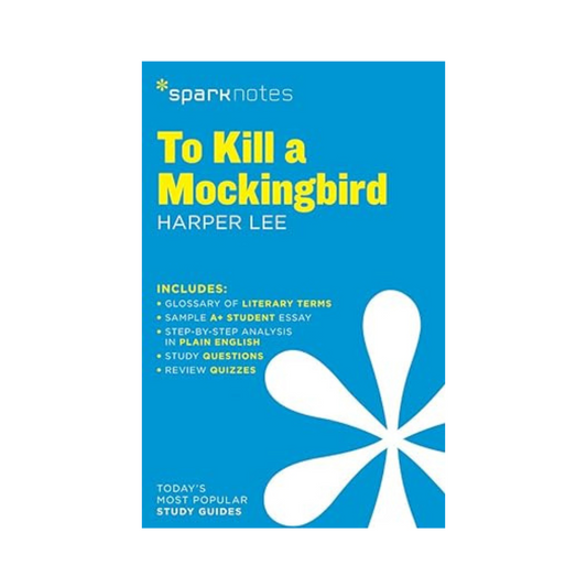 To Kill a Mockingbird SparkNotes Literature Guide