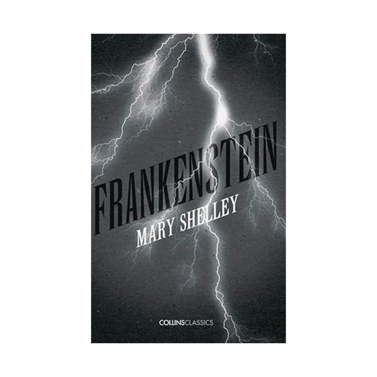 Frankenstein by Mary Shelley