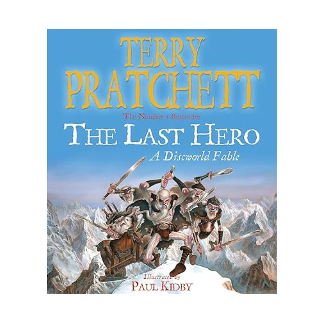 The Last Hero by Terry Pratchett