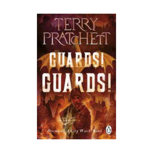 Guards! Guards! by Terry Pratchett