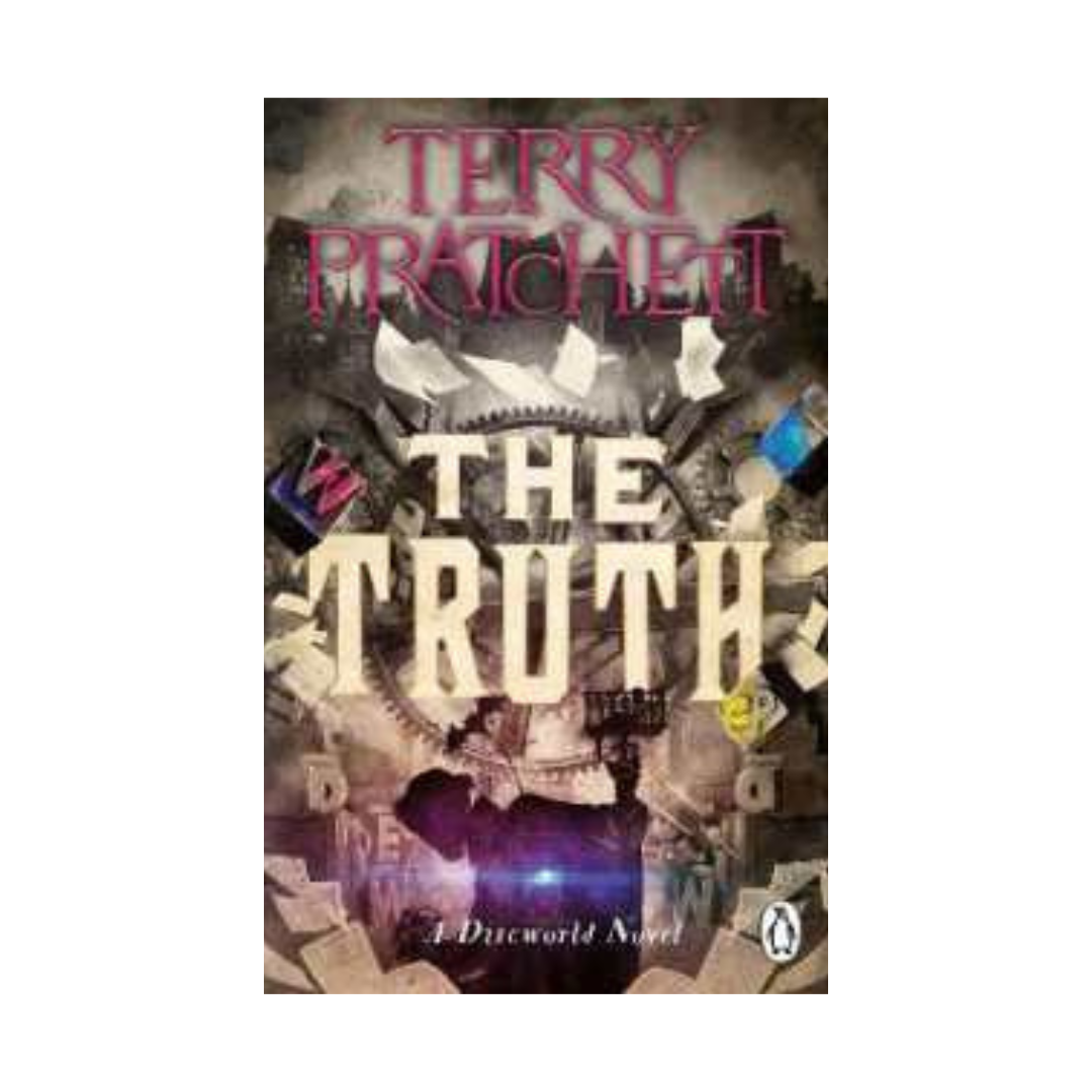 The Truth by Terry Pratchett