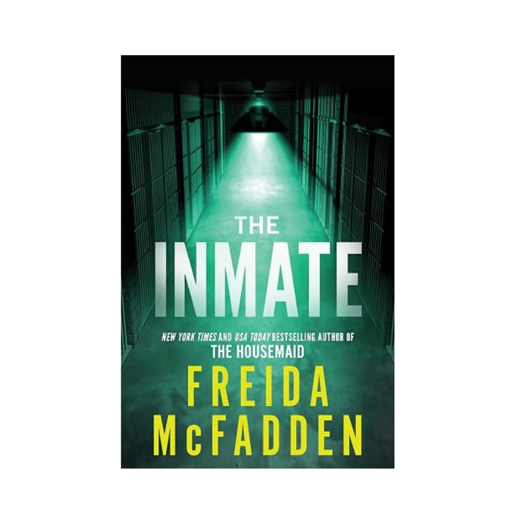 The Inmate by Freida McFadden