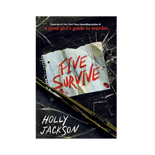 Five Survive by Holly Jackson