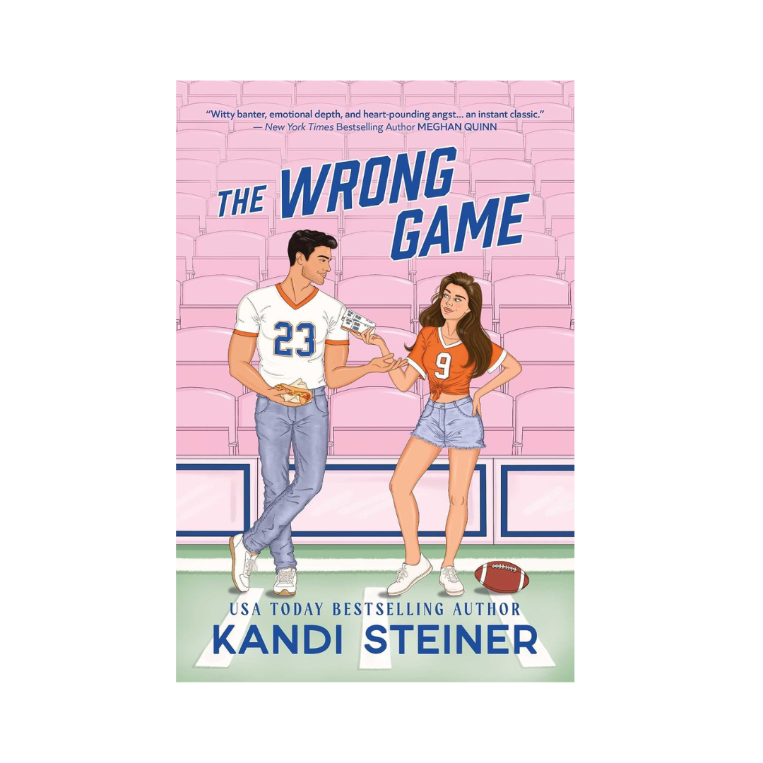 The Wrong Game by Kandi Steiner