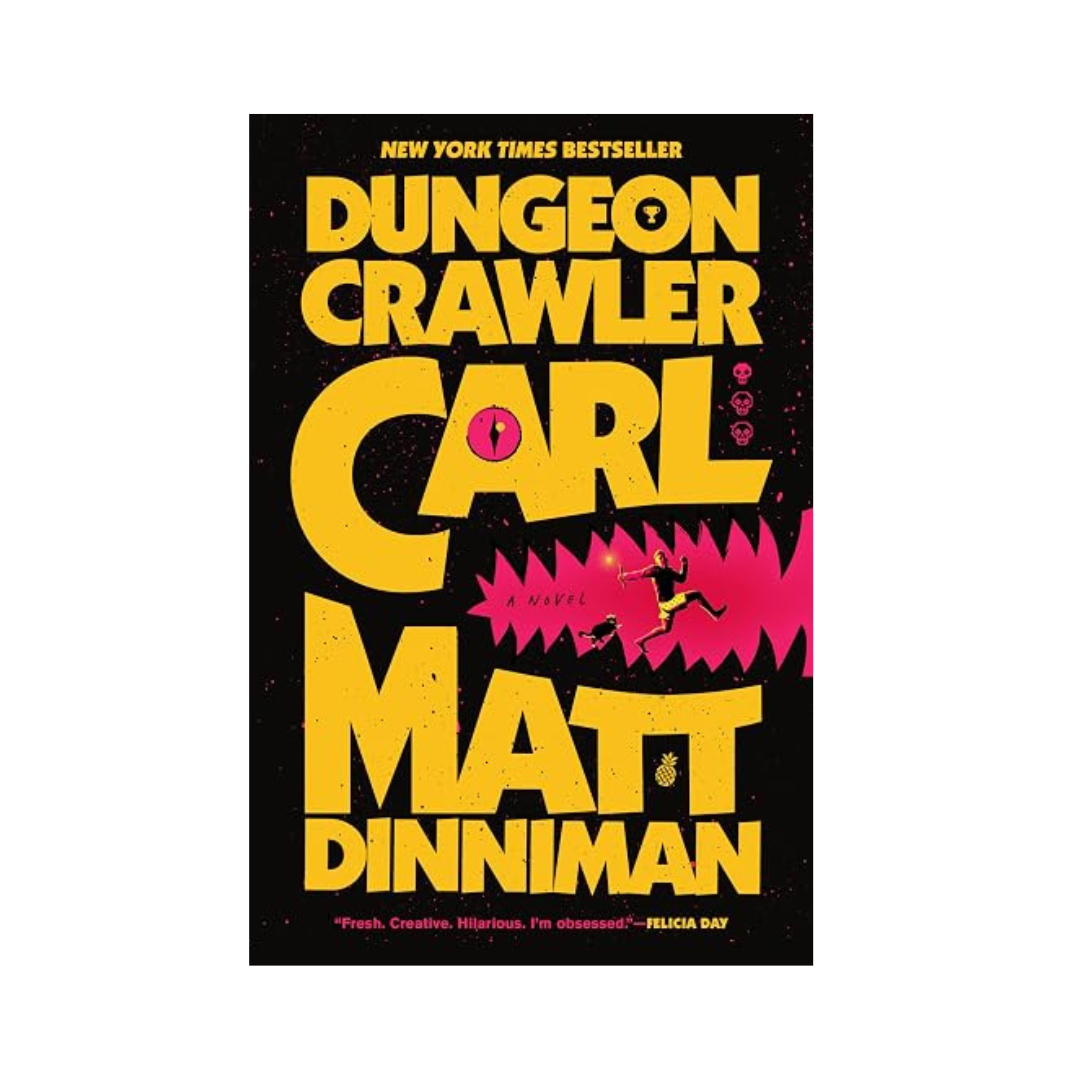 Dungeon Crawler Carl by Matt Dinniman
