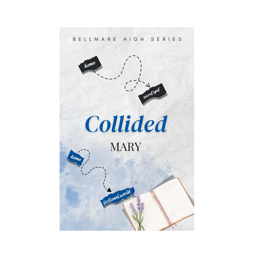 Collided by Mary Wyne