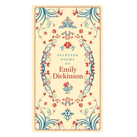 Selected Poems of Emily Dickinson