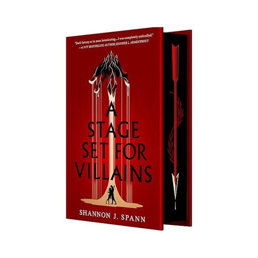 A Stage Set for Villains (Deluxe Editions) by Shannon J. Spann
