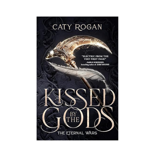 Kissed By The Gods by Caty Rogan