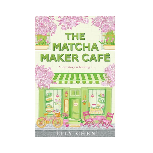 The Matcha Maker Cafe by Lily Chen