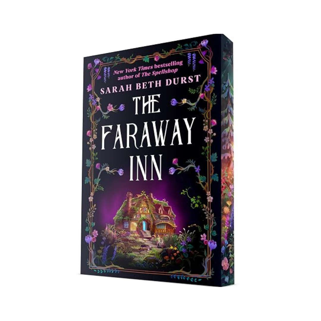 The Faraway Inn (Deluxe Edition) by Sarah Beth Durst