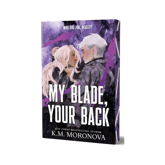 My Blade, Your Back (Deluxe Edition) by K M Moronova