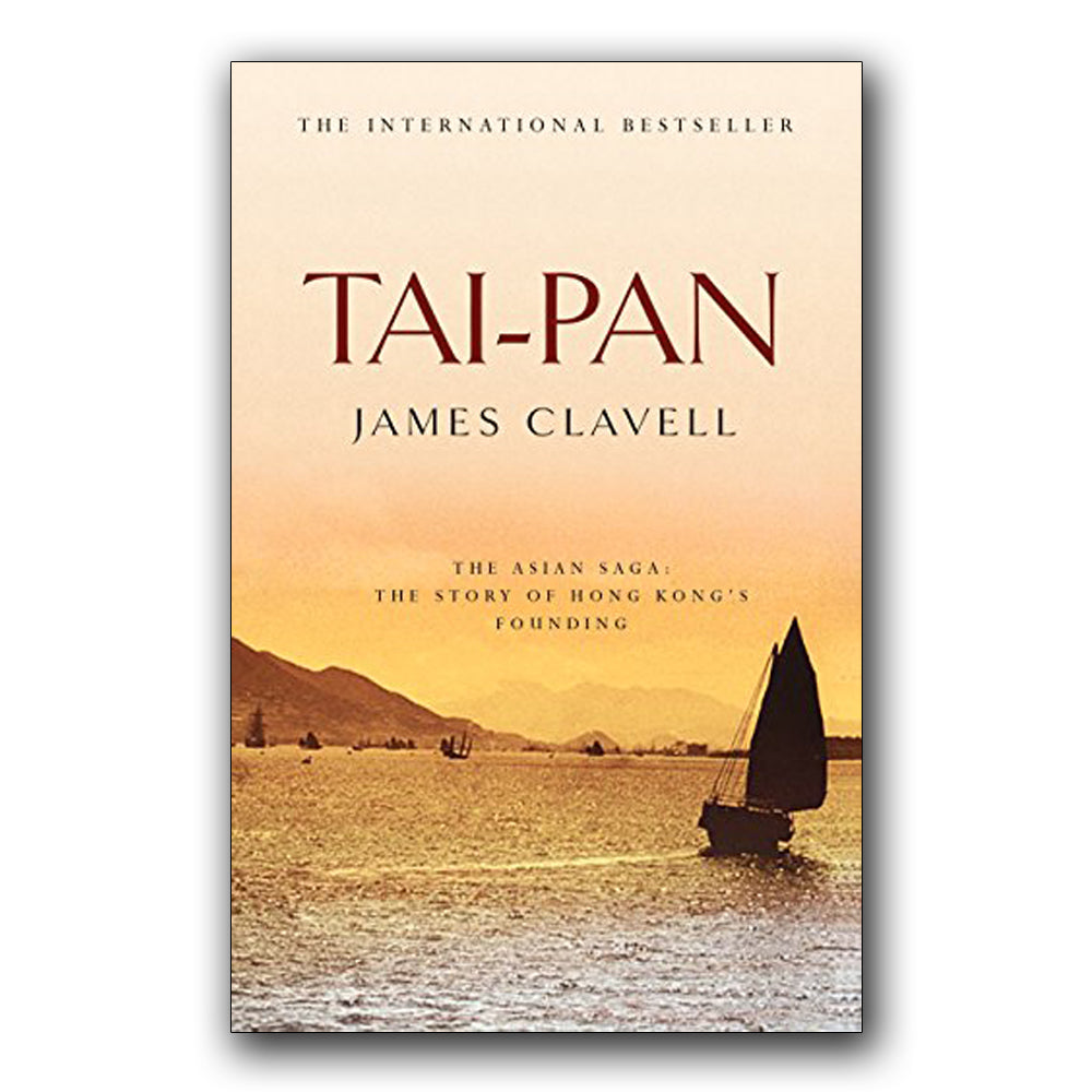 Tai-Pan (Asian Saga #2) by James Clavell