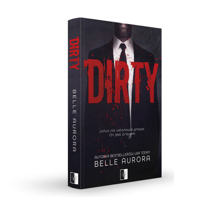 Dirty (RAW Family, #2) by Belle Aurora