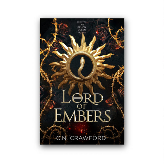 Lord of Embers (The Demon Queen Trials, #2) by C.N. Crawford